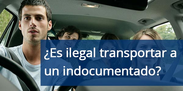 ilegal transportar a un indocumentado darle un ride