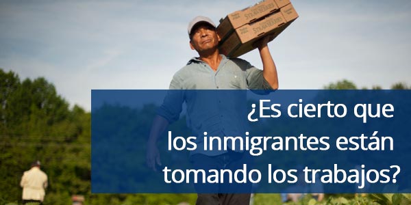 inmigrantes están tomando los trabajos