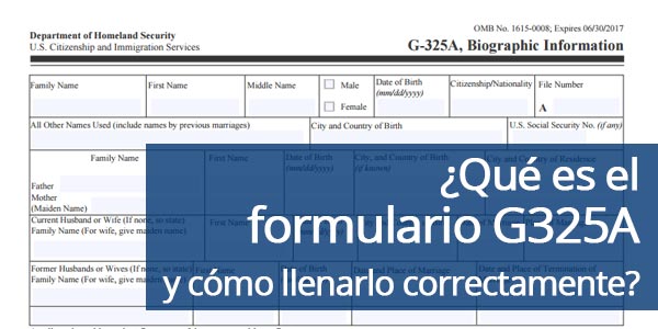 qué es formulario G-325A cómo llenarlo