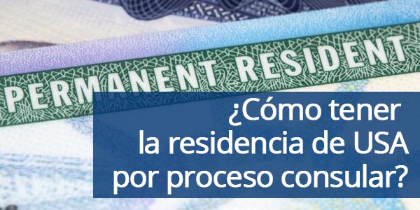 residencia por proceso consular