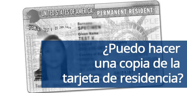 hacer una copia de la tarjeta de residencia green card