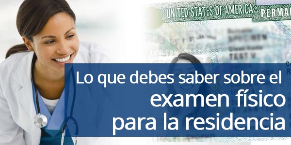 examen físico para la residencia