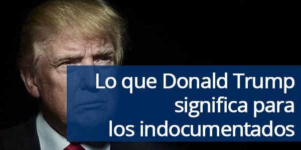 Donald Trump indocumentados