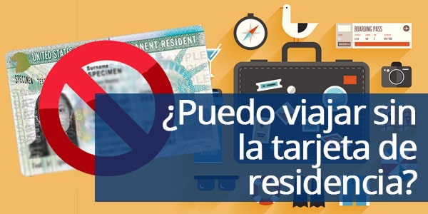 viajar sin la residencia
